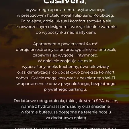 Polanowscy Prywatny Apartament Casavera W Hotelu Royal Tulip Sand Apartament *